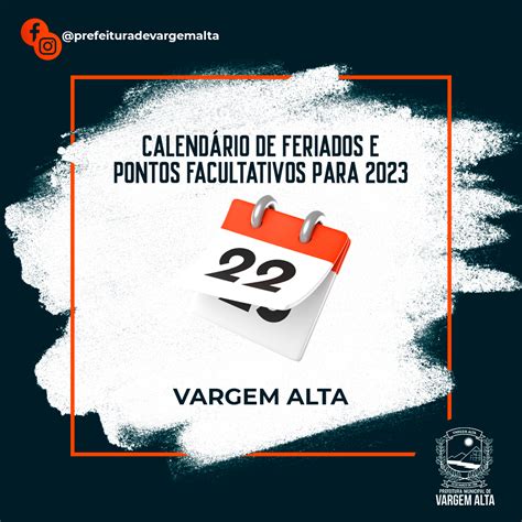 Prefeitura Divulga Calendário De Feriados E Pontos Facultativos Para 2023