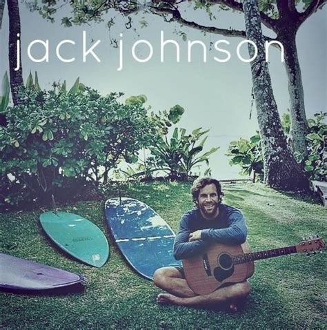 Jack Johnson Amazing Jack Johnson Surf Music Surf