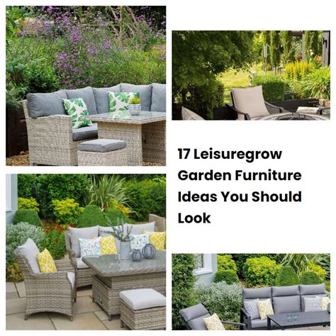 17 Leisuregrow Garden Furniture Ideas You Should Look SharonSable