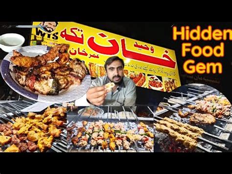 Exploring Hidden Food Gem Best Bbq Waheed Khan Tikka Pakistan