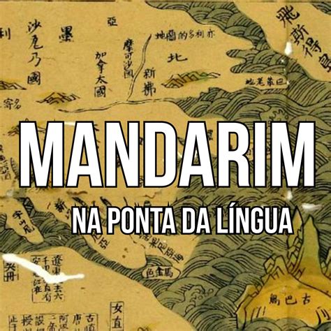 Lingua Mandarim É De Que Pais - Mandarim na Ponta da Língua - Isabel Figueiredo Paula | Hotmart
