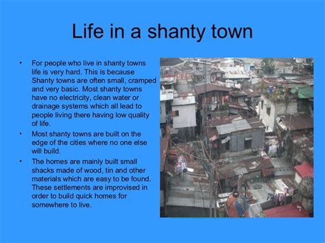 Life In A Shanty Town