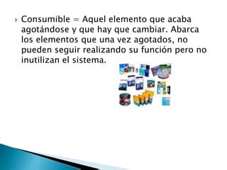 Elementos Consumibles PPT