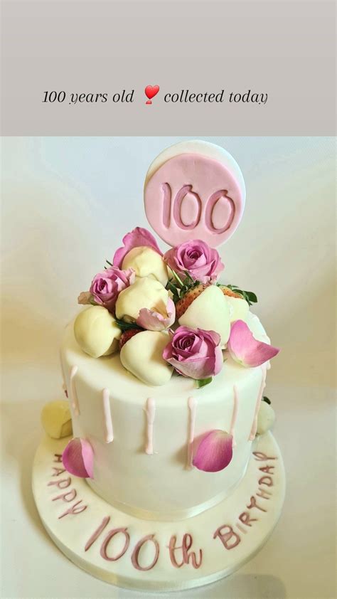 100th Birthday Birthday Cakes Birthday Ideas Bday Rochdale Rustic Cake Spl Pretty Cards