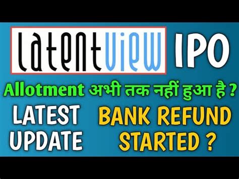 LATENT ANALYTICS IPO ALLOTMENT STATUS UPDATE LATENT VIEW ALLOTMENT