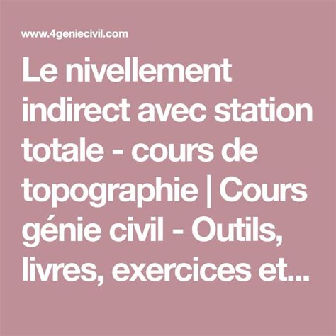 Le Nivellement Indirect Avec Station Totale Cours De Topographie