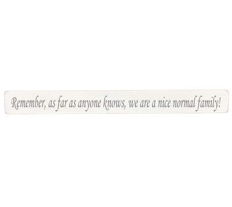 Remember as far as anyone knows Wooden Wall Art Gift Sign ...