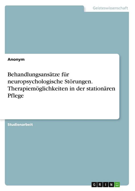 Behandlungsansätze für neuropsychologische Störungen