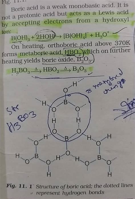 Boric acid is a weak monobasic acid. It is not a protonic acid but acts a..