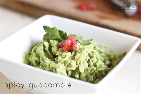 Spicy Guacamole Recipe Honeybear Lane