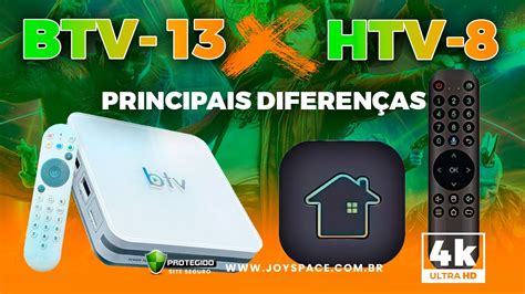 BTV 13 X HTV 8 DIFERENÇAS E AS SEMELHANÇAS COMPLETO YouTube