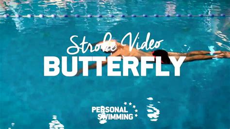 Butterfly Stroke Video Improve Your Butterfly With Personal Swimming