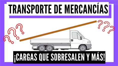 TRANSPORTE MERCANCÍAS CARGAS que SOBRESALEN PREGUNTAS TEST FALLADAS