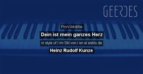 ProV Midifile Dein Ist Mein Ganzes Herz In Style Of Heinz Rudolf