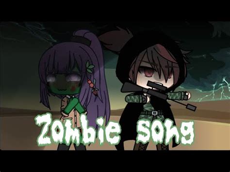 The Zombie Song Glmv Gacha Life Youtube