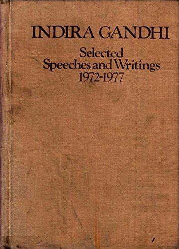 Indira Gandhi Selected Speeches and Writings 1972 to 1977 eBook ...