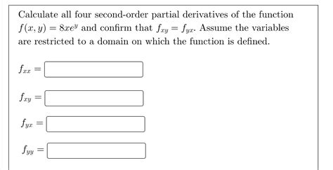 Solved Calculate All Four Second Order Partial Derivatives