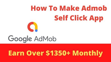 How To Make Admob Self Click App And Earn Over 1350 Monthly YouTube