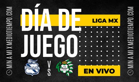 Puebla Vs Santos En Vivo Transmisión Gratis Online Liga Mx 2023