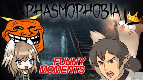 I Did Some Minor Tomfoolery Phasmophobia Funny Moments YouTube