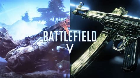 New Battlefield V Trailer Reveals Details of Customizable Weapons and ...