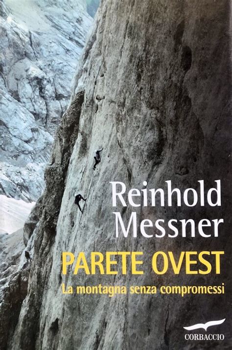 Libro PARETE OVEST Biblioteca Dello Sport Nerio Marabini