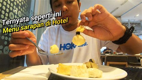 Review Menu Sarapan Di Hotel Harris Kelapa Gading Makan Seru