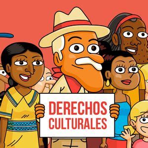 Los Derechos Culturales Y Su Diversidad