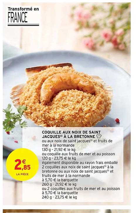 Promo Coquille Aux Noix De Saint Jacques La Bretonne Chez Intermarch