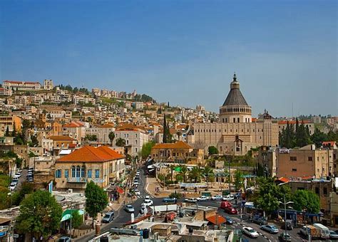 Nazareth Israël 5 Raisons De Visiter La Ville De Jésus