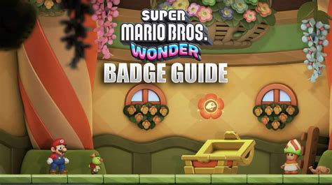 Mario Bros Wonder Badges Guide For Beginners