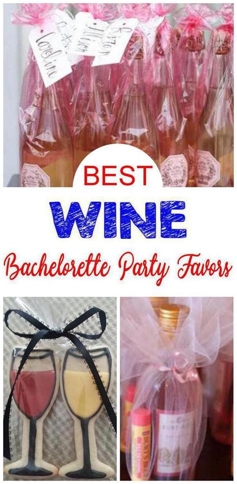 Wine Bachelorette Party Favors Best Bachelorette Party Favors Find