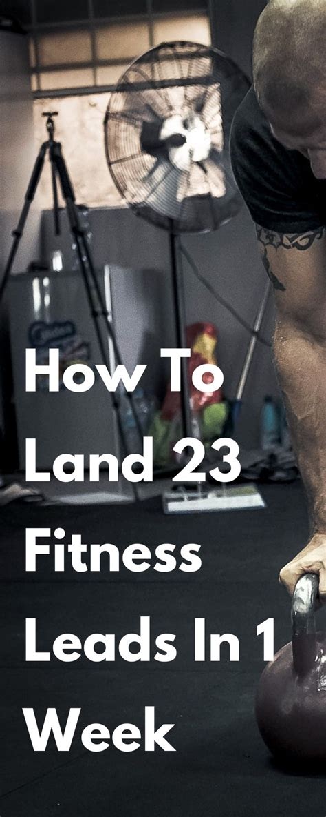 Gym Marketing How To Land 23 Fitness Leads In 1 Week Fitness