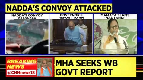 Watch Jp Naddas Convoy Attacked In Bengal Bjp Blames Tmc Goons Cm