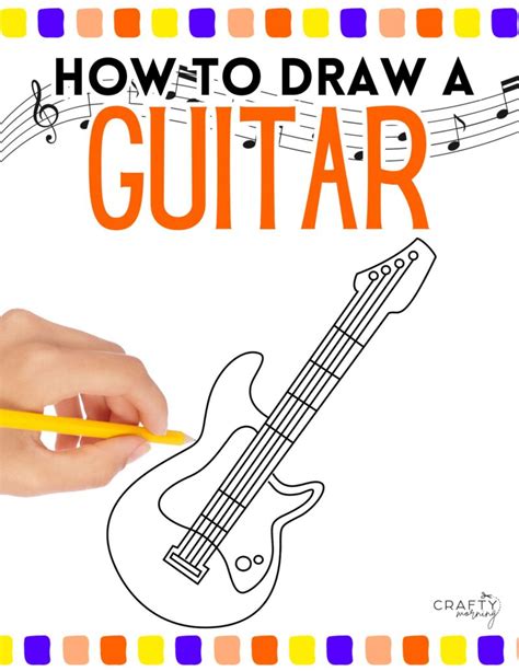 Easy Guitar Drawing Step By Step Tutorial Crafty Morning