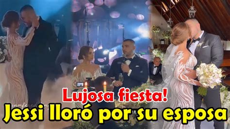 Los Mejores Momentos De La Lujosa Fiesta De Boda De Jessi Uribe Y Paola