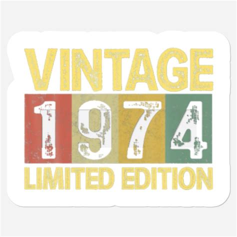 Vintage 1974 Bday 48 Years Old Funny 48th Birthday Stickers Sold By Gruesome Nettie Sku