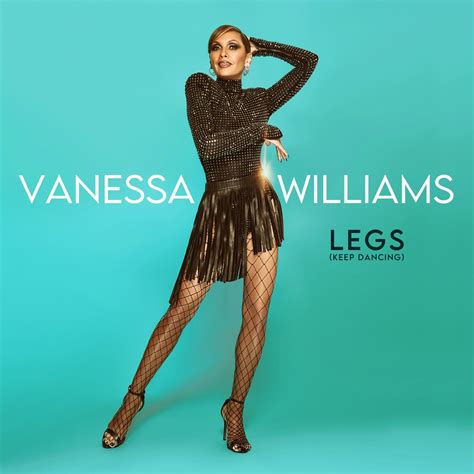 Legs Keep Dancing Single Album By Vanessa Williams Apple Music