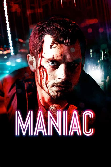 Maniac Pictures - Rotten Tomatoes