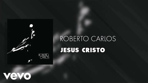 JESUS CRISTO ROBERTO CARLOS INSTRUMENTAL COVER By Anirak YouTube