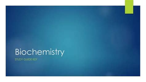 Ppt Biochemistry Powerpoint Presentation Free Download Id6921764