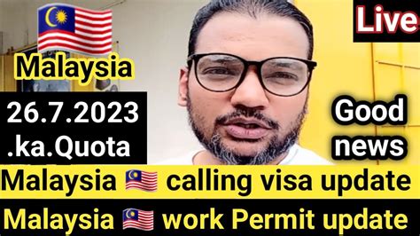 Malaysia Calling Visa News Today 2023 Malaysia Calling Visa New