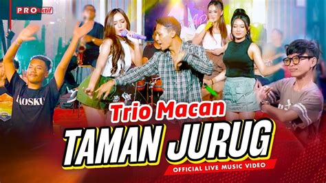 TAMAN JURUG Cahyaning Bulan Trio Macan Official Music Video YouTube