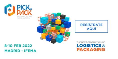 Pickandpack Del 8 Al 10 Febrero 2022 En Madrid Ifema