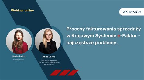 Procesy Fakturowania Sprzeda Y W Krajowym Systemie E Faktur Tax Insight