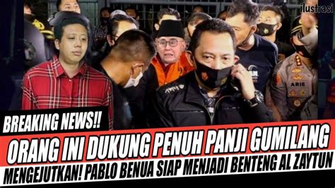 Viral Pablo Benua Dukung Penuh Panji Gumilang Siap Jadi Benteng Al