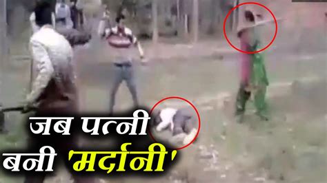 Videoपति पर हुआ हमला तो महिला ने उठा ली लाठी पीट पीटकर हमलावरों का किया ये हाल Video