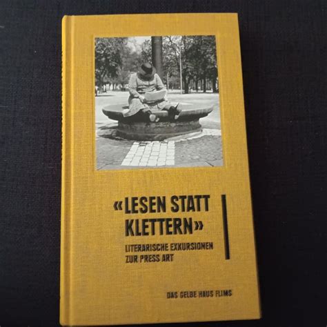 Lesen Statt Klettern Exkursionen Zur Press Art Kaufen Auf Ricardo