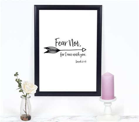 Isaiah 4110 Fear Not For I Am With You Black And White Printable