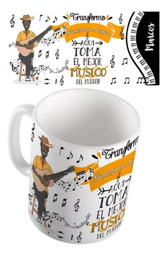 Taza Ts Aqui Toma El Mejor Musico Del Mundo Cuotas sin interés